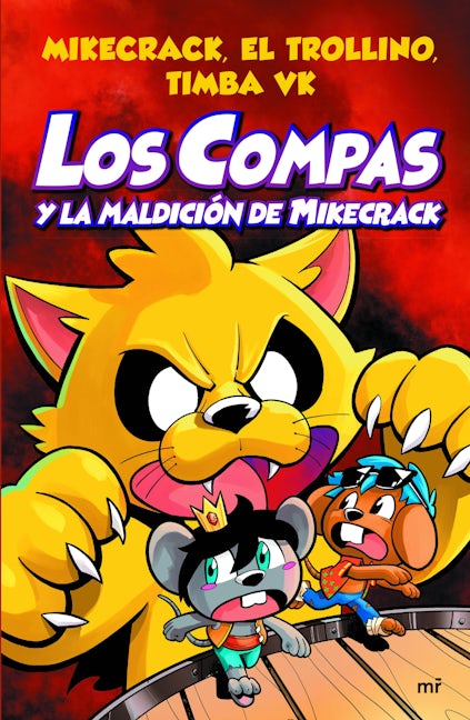 Book cover image for Compas 4. Los Compas y la maldición de Mikecrack / Compas 4. Los Compas and the Curse of Mikecrack ISBN: 9786070772726